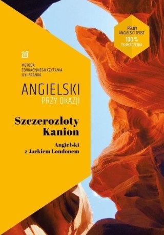 Angielski przy okazji. Szczerozłoty Kanion