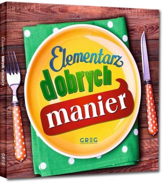 Elementarz dobrych manier