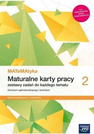 MATeMAtyka LO 2 ZPR Maturalne Karty Pracy NE