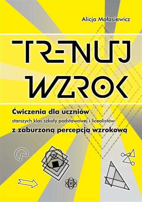 Trenuj wzrok. Ćw. dla uczniów... w.2020