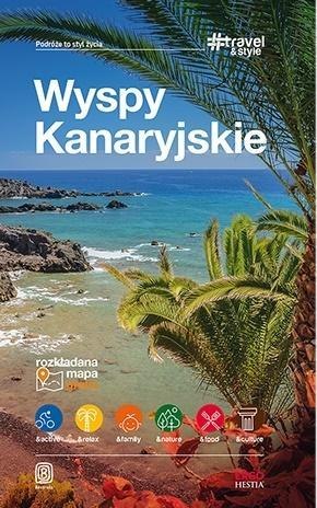 Travel&Style. Wyspy Kanaryjskie