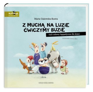 Z muchą na luzie ćwiczymy buzie, czyli zabawy...