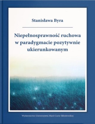 Niepełnosprawność ruchowa w paradygmacie...