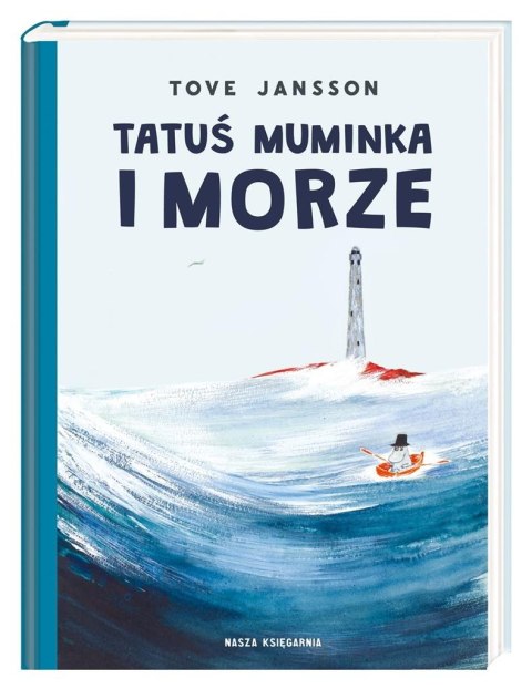 Tatuś Muminka i morze