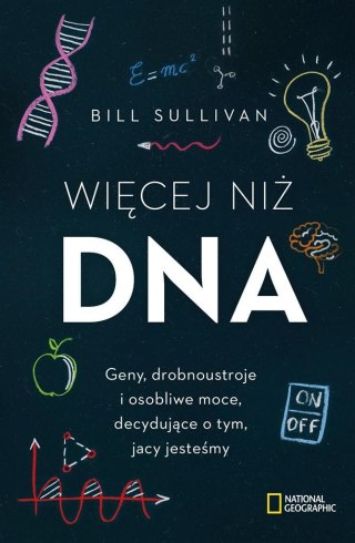 Więcej niż DNA. Geny, drobnoustroje...