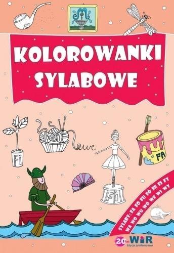 Kolorowanki sylabowe. Sylaby ze spółgłoskami F i W