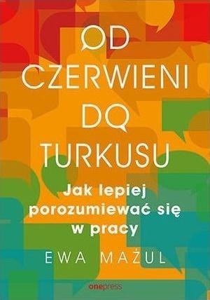 Od czerwieni do turkusu