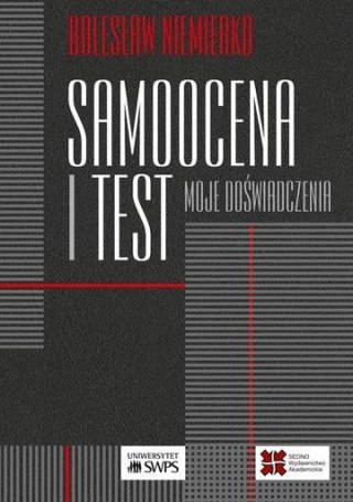 Samoocena i test. Moje doświadczenia