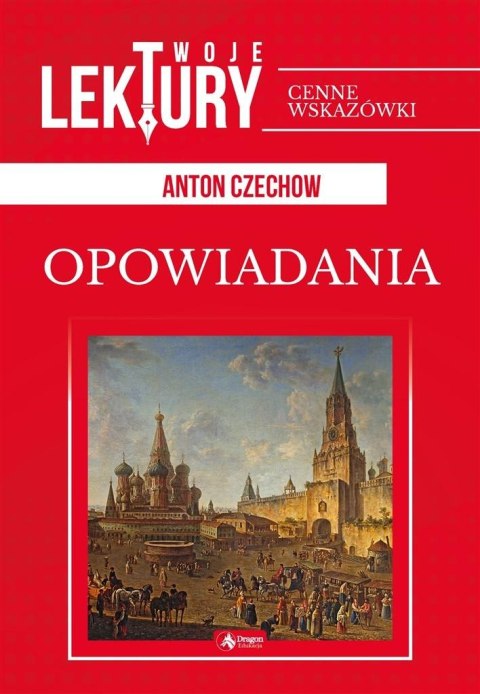 Opowiadania. Anton Czechow BR