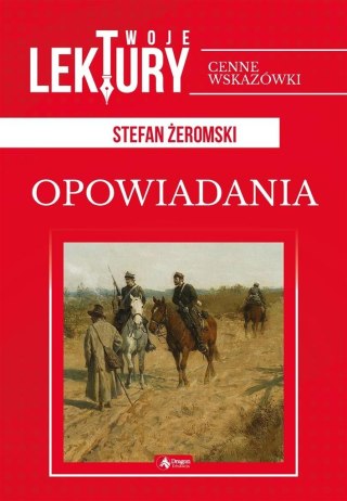 Opowiadania. Stefan Żeromski TW