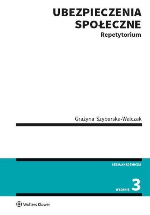 Ubezpieczenia społeczne. Repetytorium w.3