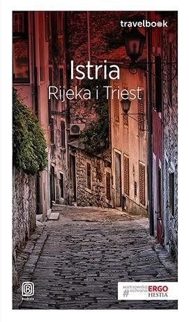 Travelbook. Istria. Rijeka i Triest