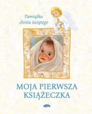 Moja pierwsza książeczka. Pamiątka chrztu św.