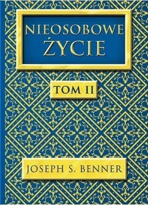 Nieosobowe Życie T.2