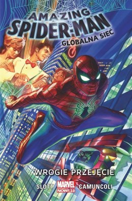 Amazing Spider-Man. Globalna sieć T.1 Wrogie..