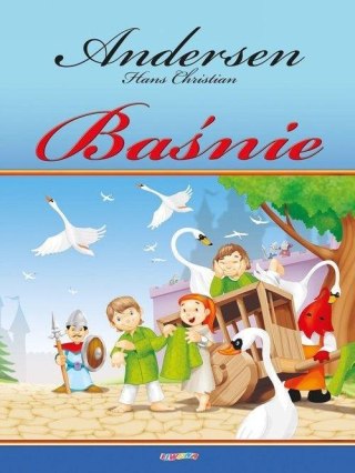 Baśnie - Hans Christian Andersen