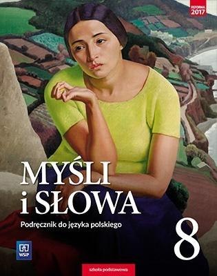 J.Polski SP 8 Myśli i słowa Podr. WSiP