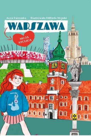 Warszawa. Moja stolica