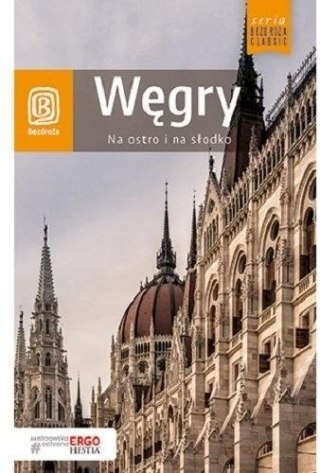 Węgry. Na ostro i na słodko w.4