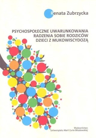 Psychospołeczne uwarunkowania radzenia sobie...