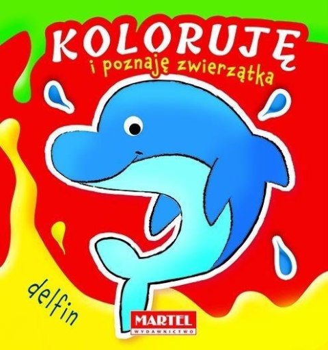 Koloruję i poznaję zwierzątka. Delfin