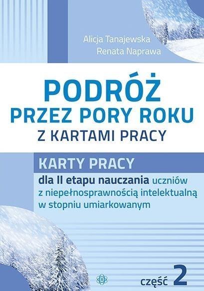 Podróż przez pory roku z kartami pracy. Część 2