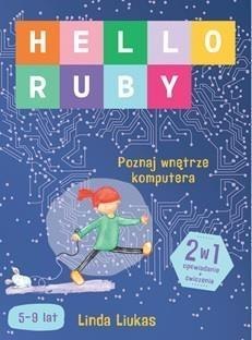 Hello Ruby. Poznaj wnętrze komputera