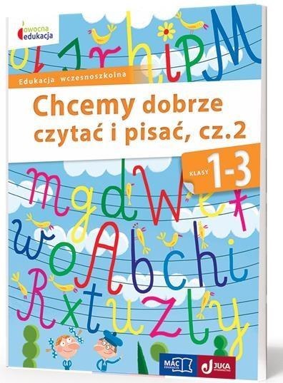 Owocna edukacja SP 1-3 Chcemy dobrze czytać...cz.2