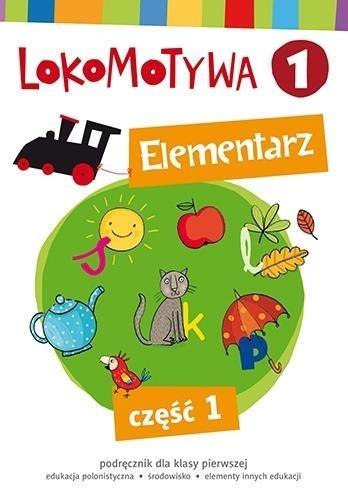 Lokomotywa 1 Elementarz cz.1 w.2017 GWO