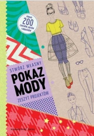 Pokaz mody. Stwórz własny zeszyt projektów