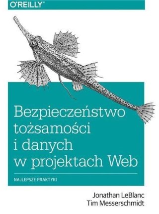 Bezpieczeństwo tożsam. i danych w projektach Web