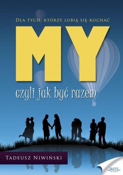 MY czyli jak być razem