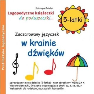 Zaczarowany języczek w krainie dźwięków 5 latki