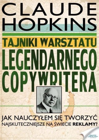 Tajniki warsztatu legendarnego copywritera