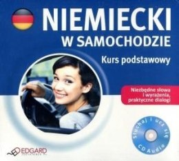 Niemiecki w samochodzie. Kurs podstawowy + CD