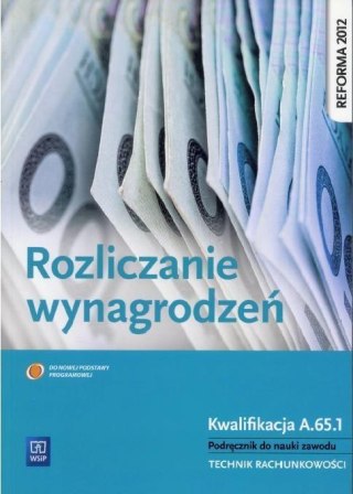 Rozliczenie wynagrodzeń kw. A.65.1 WSiP