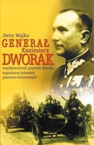 Generał Kazimierz Dworak