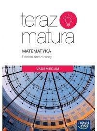 Teraz matura Matematyka ZR. Vademecum NE