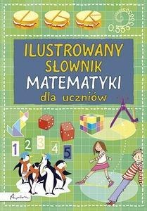 Ilustrowany słownik matematyki dla uczniów