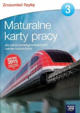 Fizyka LO 3 Zrozumieć fizykę Matura ROM KP ZR NE