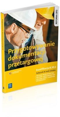 Przygotowywanie dokumentacji przetargowej. B.30.2