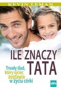 Ile znaczy tata