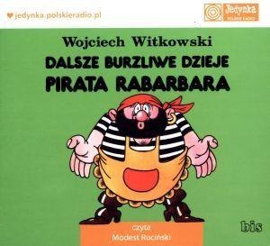 Dalsze burzliwe dzieje pirata Rabarbara audiobook