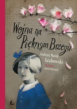 Wojna na pięknym brzegu