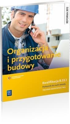 Organizacja i przygotowanie budowy WSiP