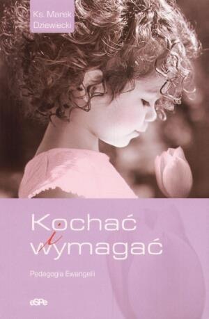 Kochać i wymagać