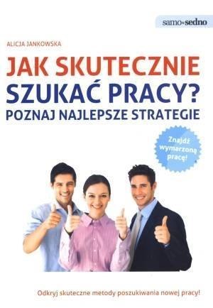 Jak skutecznie szukać pracy?