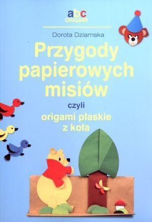 Przygody papierowych misiów czyli origami...