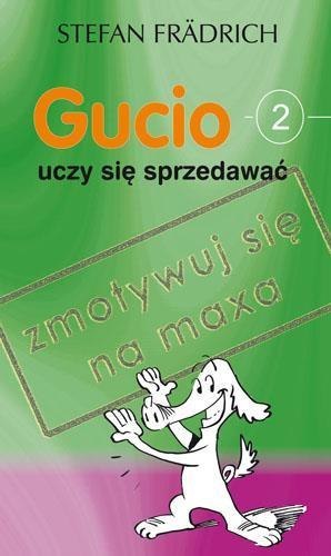 Gucio uczy się sprzedawać