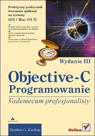 Objective-C. Vademecum profesjonalisty wyd. III